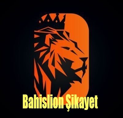 Bahislion Şikayet